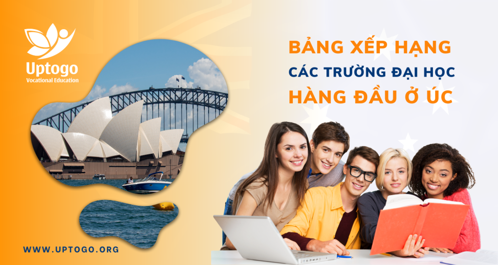 Bảng Xếp Hạng Các Trường Đại Học Hàng Đầu Ở Úc 2023